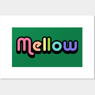 Mellow Posters and Art